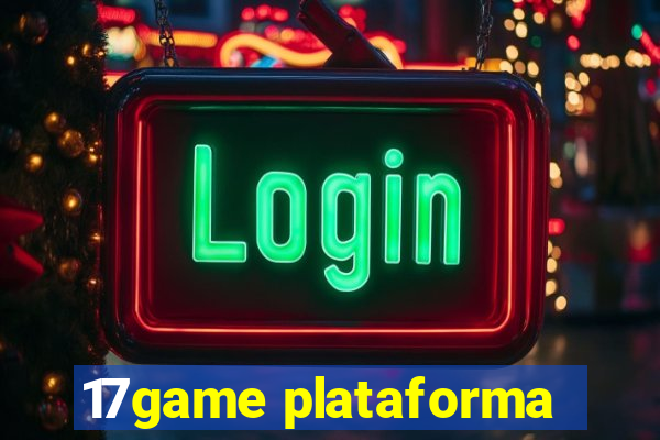 17game plataforma